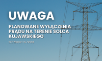 Planowana przerwa w dostawie prądu w Solcu Kujawskim
