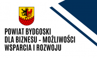 „Powiat Bydgoski dla biznesu – możliwości wsparcia i rozwoju”