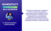 Warsztaty terapeutyczne dla uczniów w ramach projektu edukacyjnego