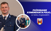 Pożegnanie Komendanta Policji w Solcu Kujawskim