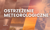 Ostrzeżenie meteorologiczne - BURZE