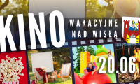 Wakacyjne kino nad Wisłą