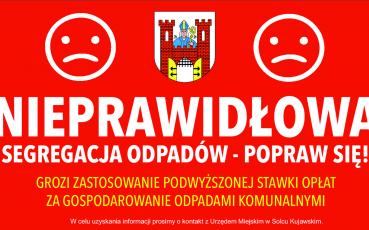 Tabliczaka informacyjna o źle prowadzonej segregacji odpadów