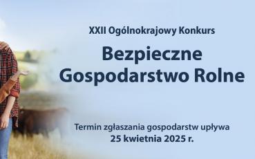 Konkurs Bezpieczne Gospodarstwo Rolne 2025