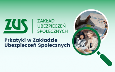 Prakatyki w Zakładzie  Ubezpieczeń Społecznych