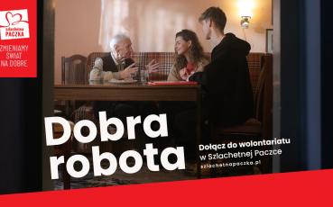 Dołącz do Szlachetnej Paczki!