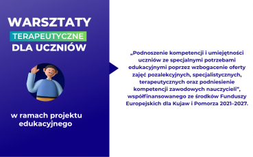 Warsztaty terapeutyczne dla uczniów w ramach projektu edukacyjnego