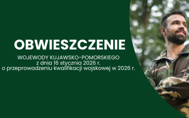 Obwieszczenie o przeprowadzeniu kwalifikacji wojskowej w 2026 roku