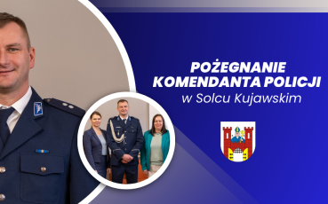 Pożegnanie Komendanta Policji w Solcu Kujawskim