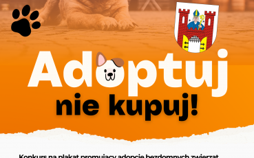 Konkurs "Adoptuj nie kupuj"