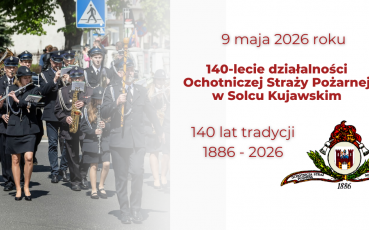 Wojewódzkie obchody Dnia Strażaka w Solcu Kujawskim