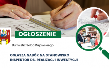 Nabór na stanowisko - inspektora ds. realizacji inwestycji