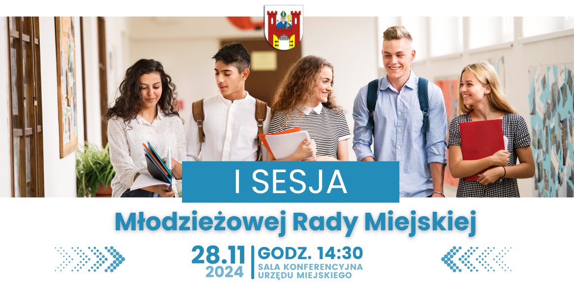 I Sesja Młodzieżowej Rady Miejskiej