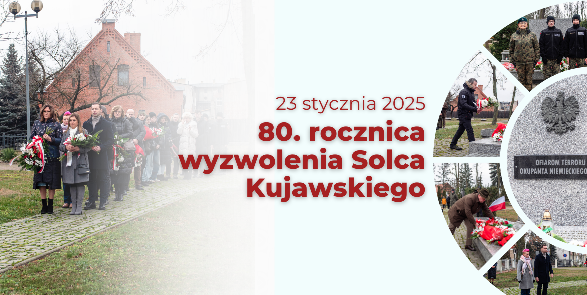 80. rocznica wyzwolenia Solca Kujawskiego