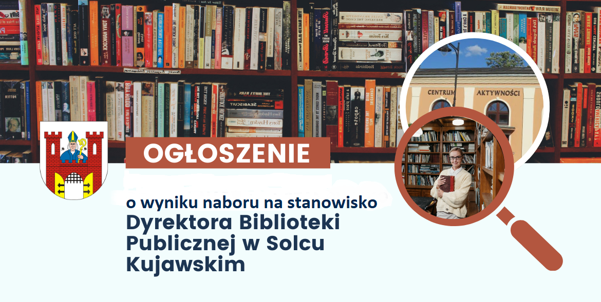 Wyniki naboru na stanowisko Dyrektora Biblioteki Publicznej