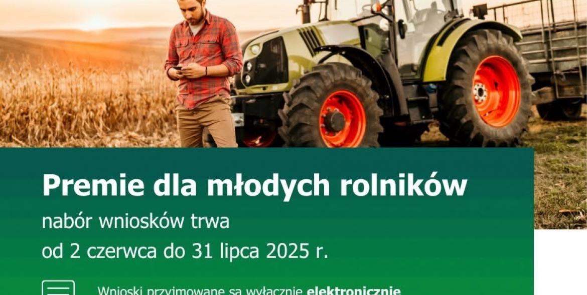 Plakat z informacjami. Na obrazku również ciągnik na polu zboża, przed którym idzie rolnik.