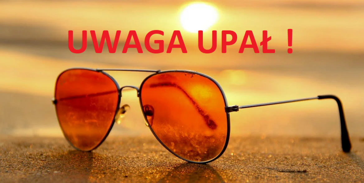 Uwaga upały