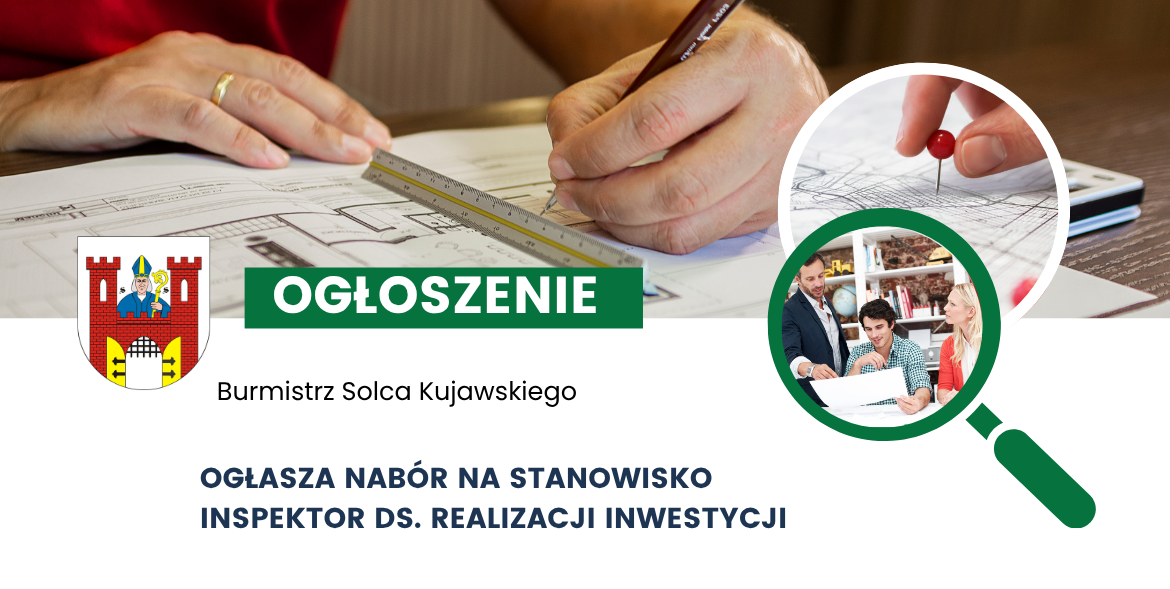 Nabór na stanowisko - inspektora ds. realizacji inwestycji