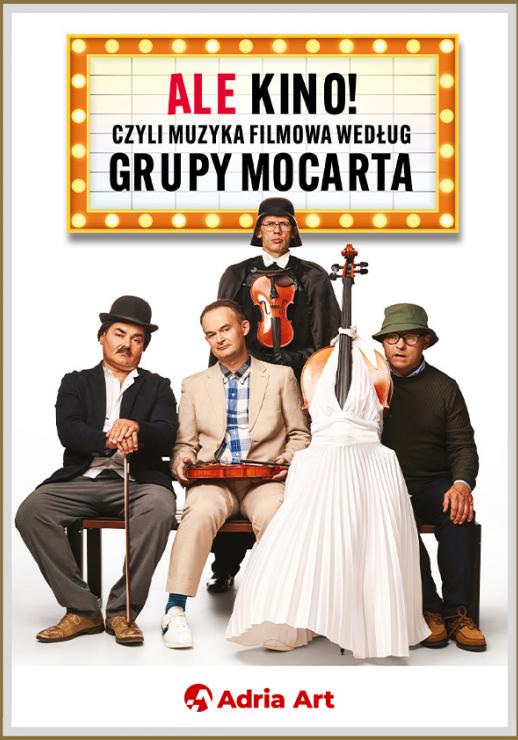 Grupa MoCarta – „ALE KINO! Czyli muzyka filmowa według Grupy MoCarta”