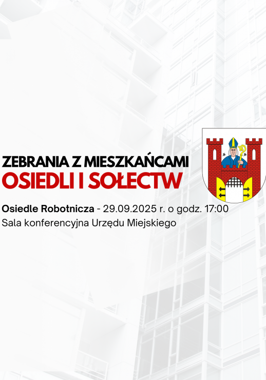 Spotkania z mieszkańcami – Osiedle Robotnicza