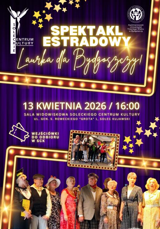 Spektakl estradowy „Laurka dla Bydgoszczy”