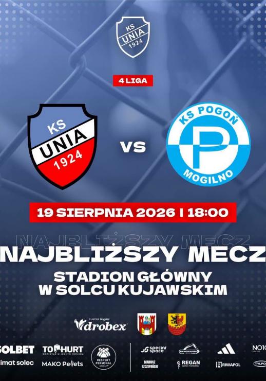 Mecz KS UNIA  już dziś!
