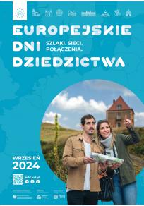Plakat promujący Europejskie Dni Dziedzictwa które odbędą się we wrześniu 2024