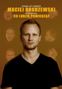 Stand-up: Maciej Brudzewski
