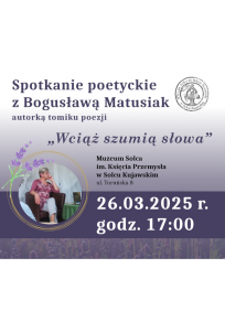 Spotkanie poetyckie z Bogusławą Matusiak