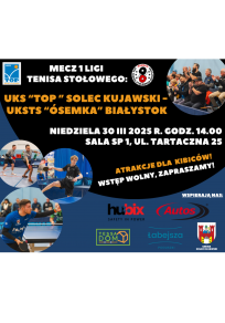 Mecz 1 Ligi Tenisa Stołowego: UKS "TOP" Solec Kujawski – UKSTS "Ósemka" Białystok