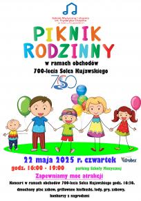 Piknik Rodzinny w ramach obchodów 700-lecia Solca Kujawskiego