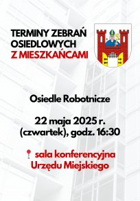 Zebrania osiedlowe - Osiedle Robotnicze