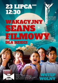Bezpłatny wakacyjny seans filmowy dla dzieci