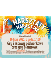 Warsztaty wakacyjne: gry i zabawy podwórkowe oraz gry planszowe