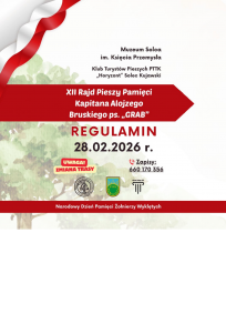 XII Rajd Pieszy Pamięci Kapitana Alojzego Bruskiego ps. „Grab”