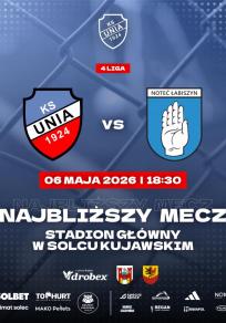Mecz KS UNIA - NOTEĆ ŁABISZYN