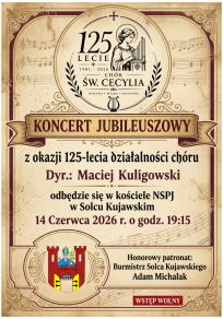 Koncert Jubileuszowy Chóru Cecylia