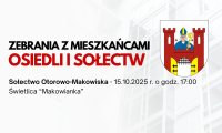 Spotkania z mieszkańcami – Sołectwo Otorowo–Makowiska