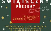 Świąteczny Seans Filmowy i Warsztaty Rodzinne