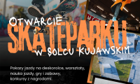 Otwarcie skateparku w Solcu Kujawskim.